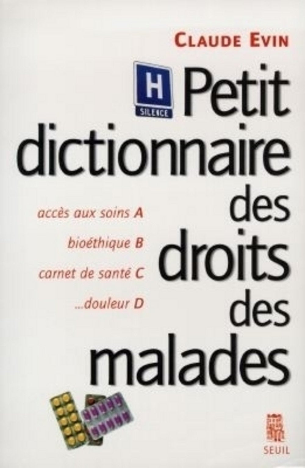 Petit Dictionnaire des droits des malades book