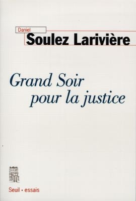 Grand soir pour la justice book