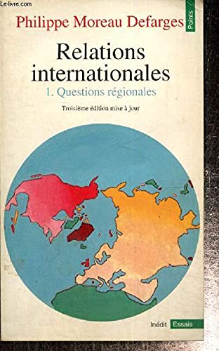Relations internationales.: Tome 1, Questions régionales Books