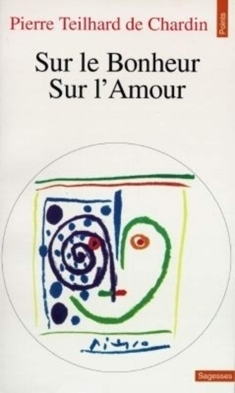 Sur le bonheur : Sur l'amour Contemporary literature