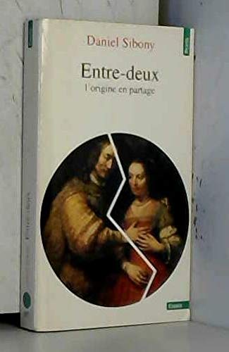 Entre-deux: L'origine en partage Books