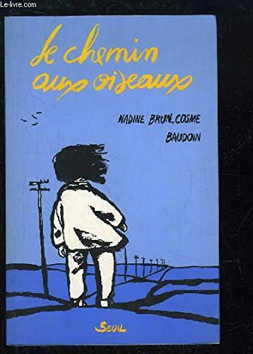 Product Image: Le chemin aux oiseaux
