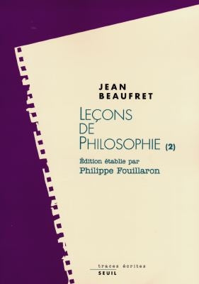 Leçons de philosophie. Vol. 2. Idéalisme allemand et philosophie contemporaine Philosophy