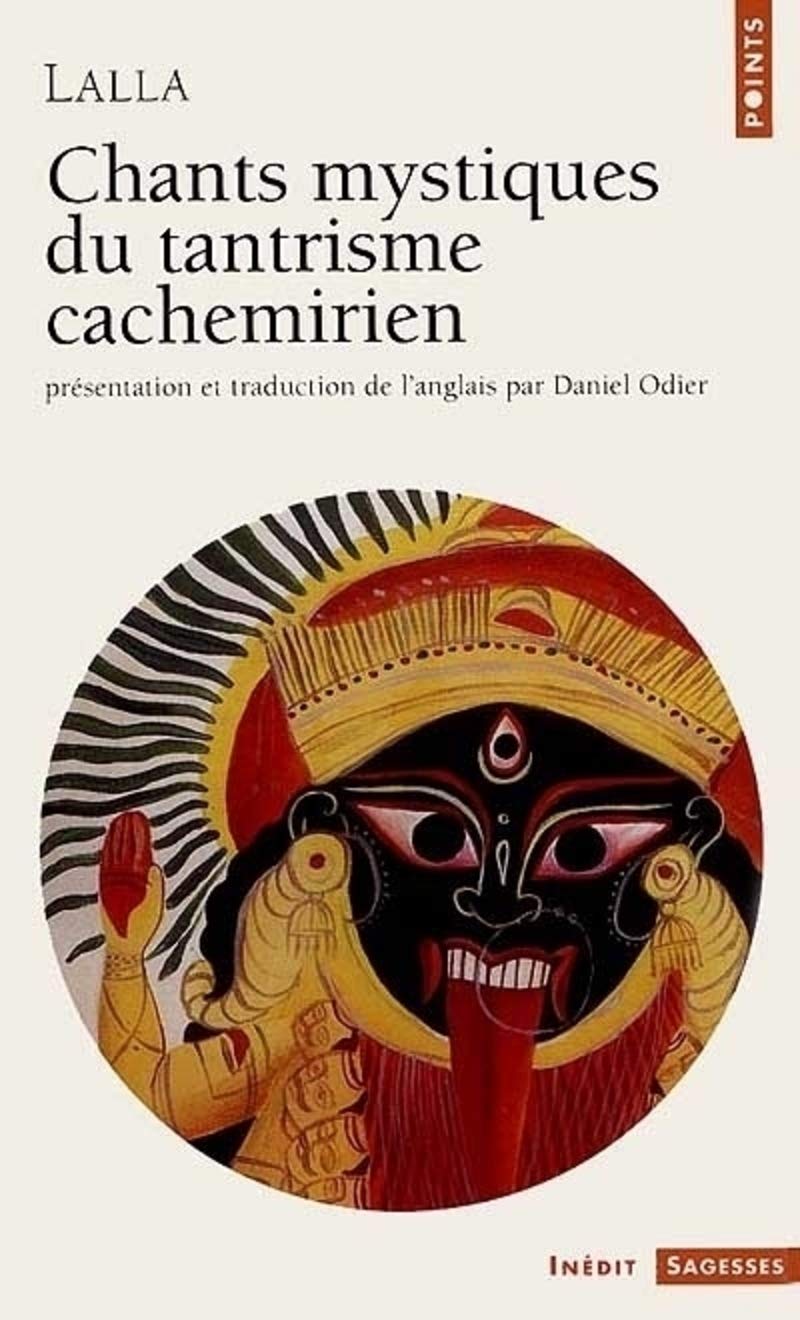 Chants mystiques du tantrisme cachemirien Books