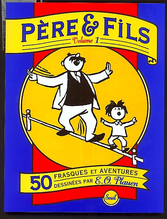 Père et fils : 50 frasques et aventures. Vol. 1 book