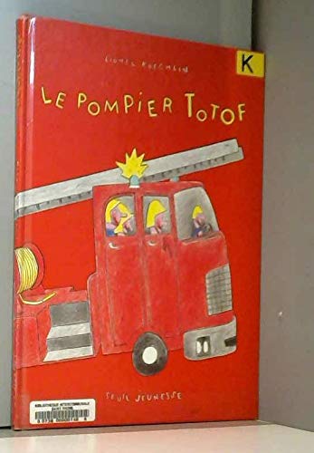 Le Pompier Totof book