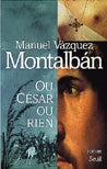 Product Image: Ou César ou rien
