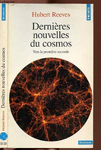 Dernières nouvelles du Cosmos - Vers la première seconde book