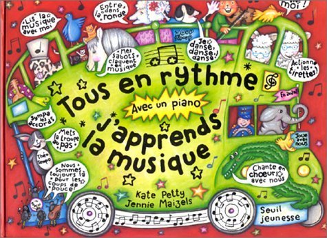Tous En Rythme. J'Apprends La Musique Books