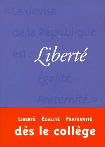 La devise de la République est liberté, égalité, fraternité: Constitution de 4 octobre 1958, art. 2 Books