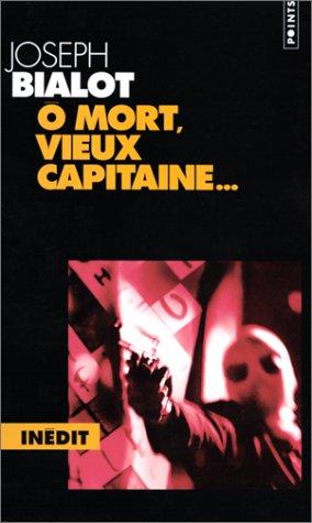 Loup. Vol. 2. O mort, vieux capitaine ... book