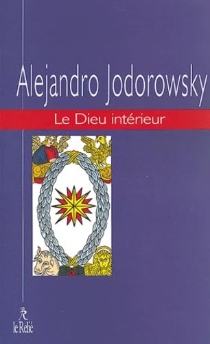 Le dieu intérieur: Tome 2, Un évangile pour guérir Books