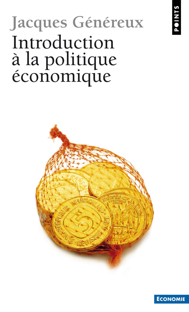 Introduction à la politique économique Contemporary literature