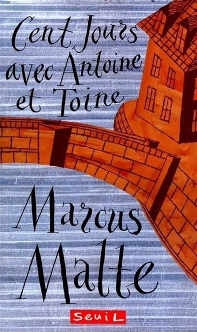 Product Image: Cent jours avec Antoine et Toine