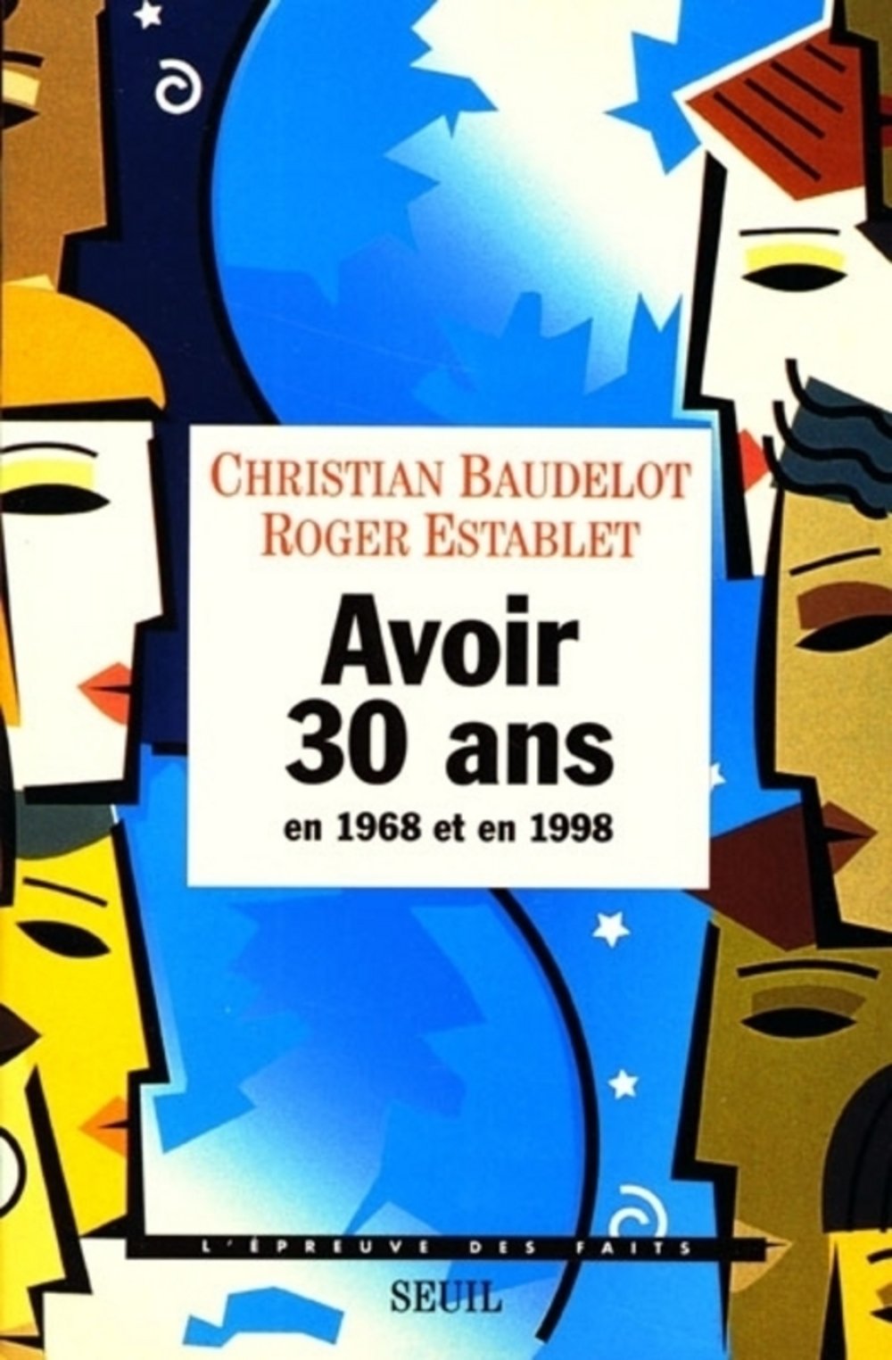 Avoir 30 ans en 1968 et en 1998 Books