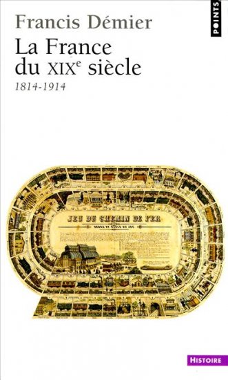 La France du XIXe siècle (1814-1914) Books