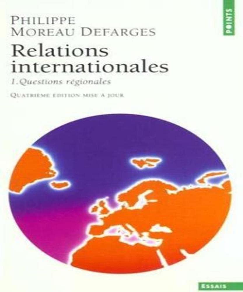 Relations internationales. Vol. 1. Questions régionales Books
