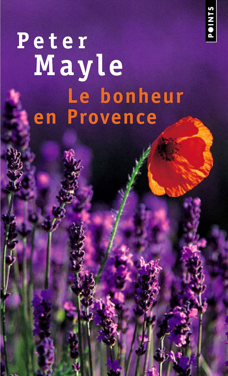 Le Bonheur en Provence: Roman Contemporary literature