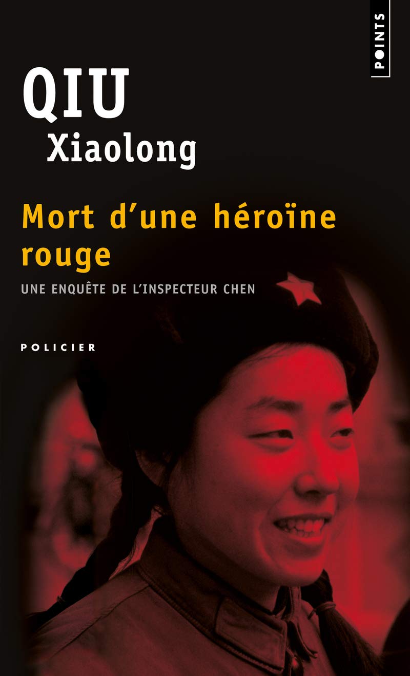 Mort d'une héroïne rouge: Une enquête de l'inspecteur Chen Contemporary literature