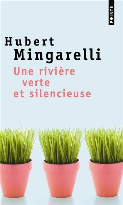 Product Image: Une rivière verte et silencieuse