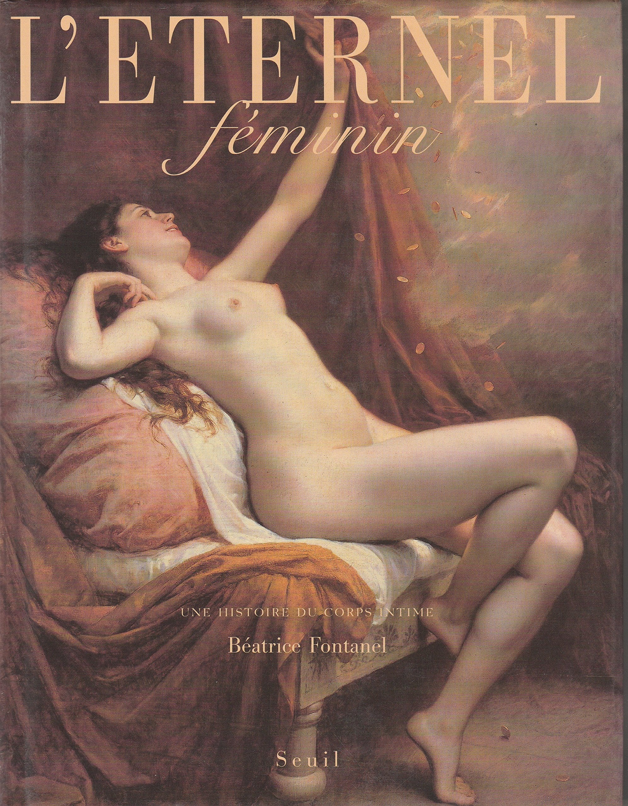L'éternel féminin : une histoire du corps intime Film, Art & Culture