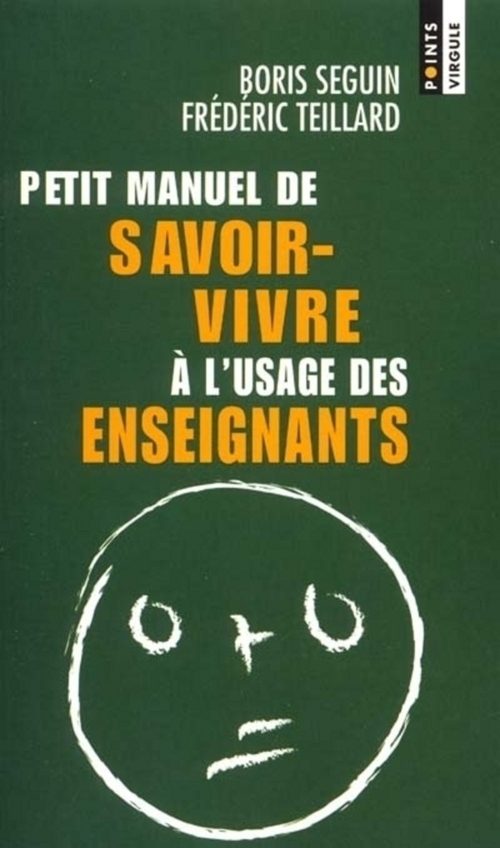 Petit manuel de savoir-vivre à l'usage des enseignants book