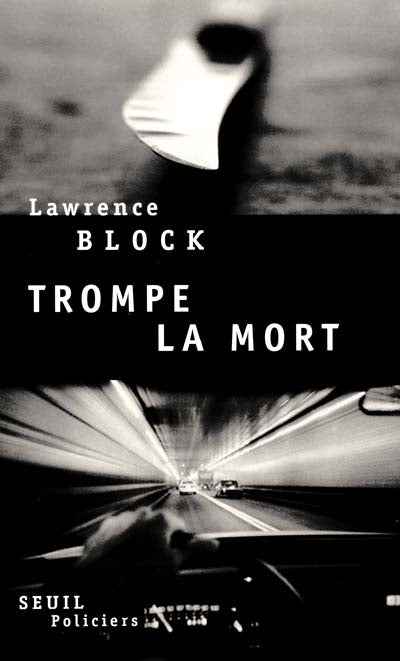 Product Image: Trompe la mort