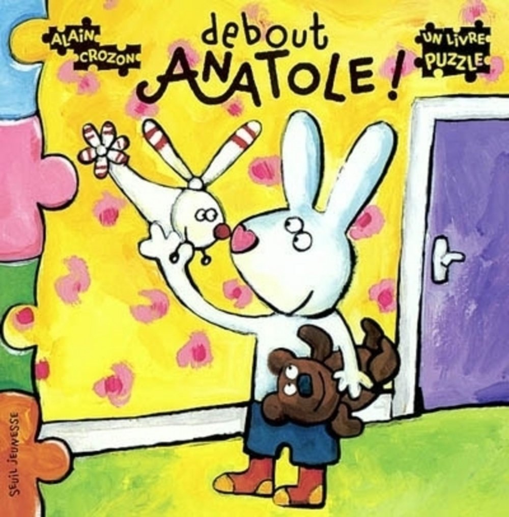 Debout Anatole (un livre puzzle) book