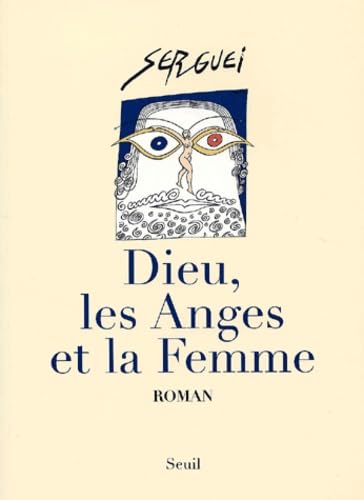 Dieu, les Anges et la Femme book