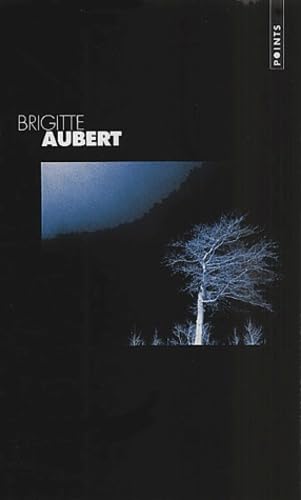 Brigitte Aubert Coffret 3 Volumes : Volume 1, La Mort Des Bois. Volume 2, La Mort Des Neiges. Volume 3, Transfixions Books