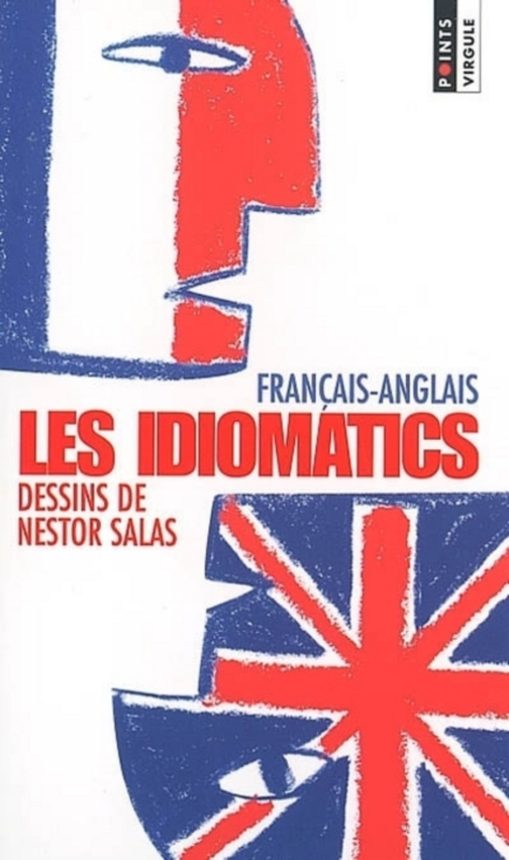 Les Idiomatics Francais-Anglais Books