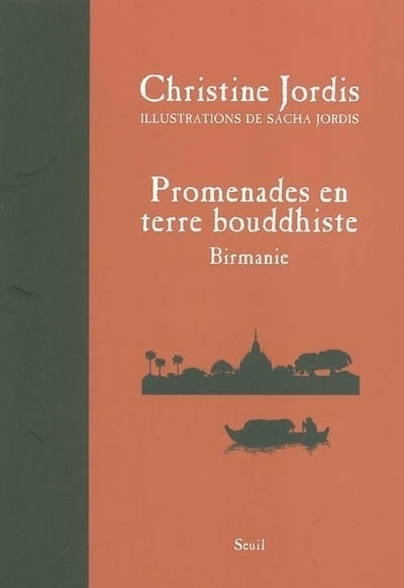 Promenade en terres bouddhistes de Birmanie book