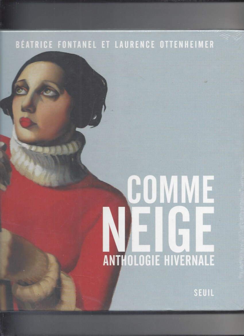Comme neige : Anthologie hivernale book