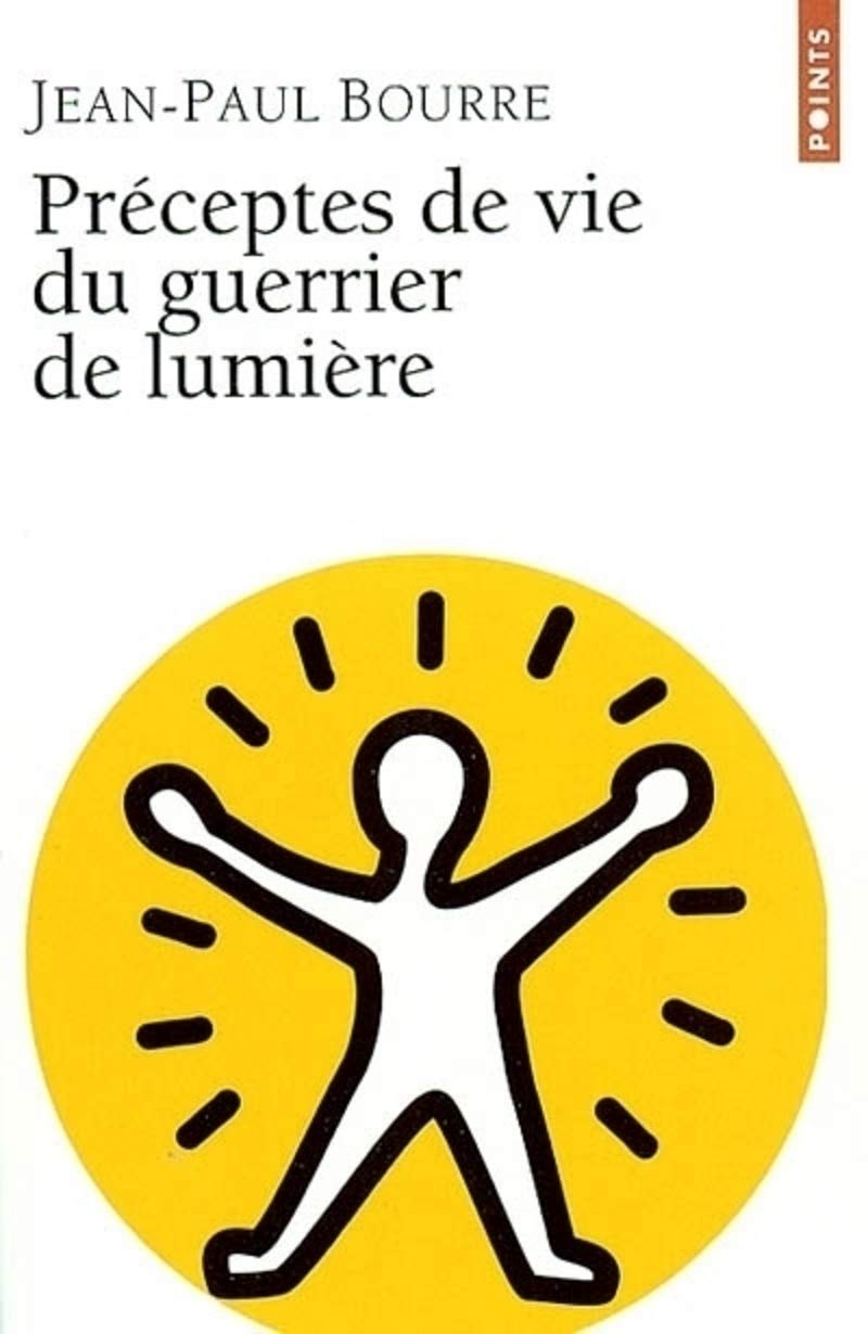Préceptes de vie du guerrier de lumière Social Sciences