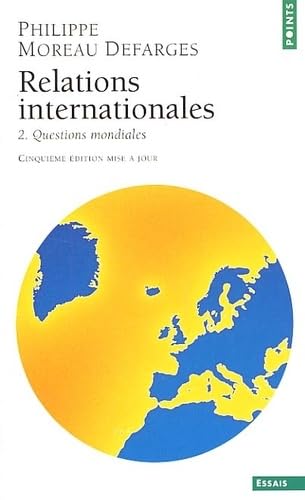 Relations internationales, tome 2 : Questions mondiales book