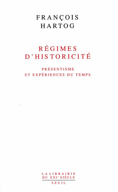 Product Image: Régimes d'historicité : présentisme et expériences du temps