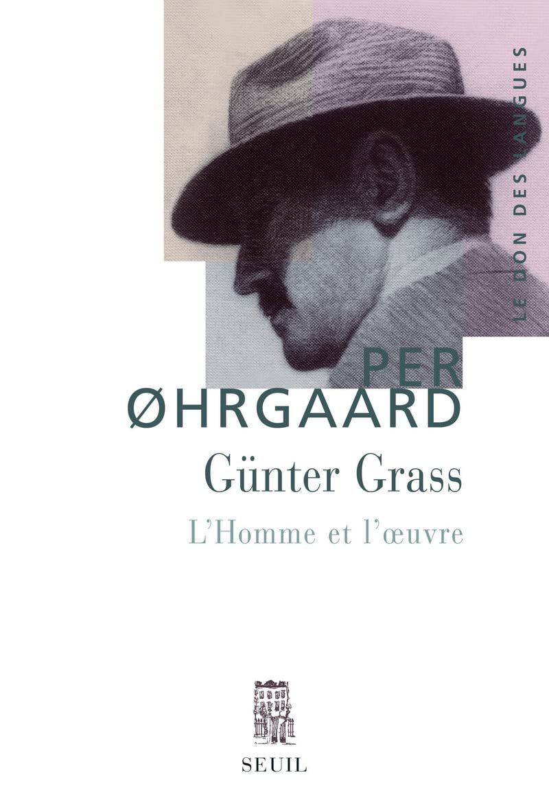 Günter Grass: L'homme et l'oeuvre book