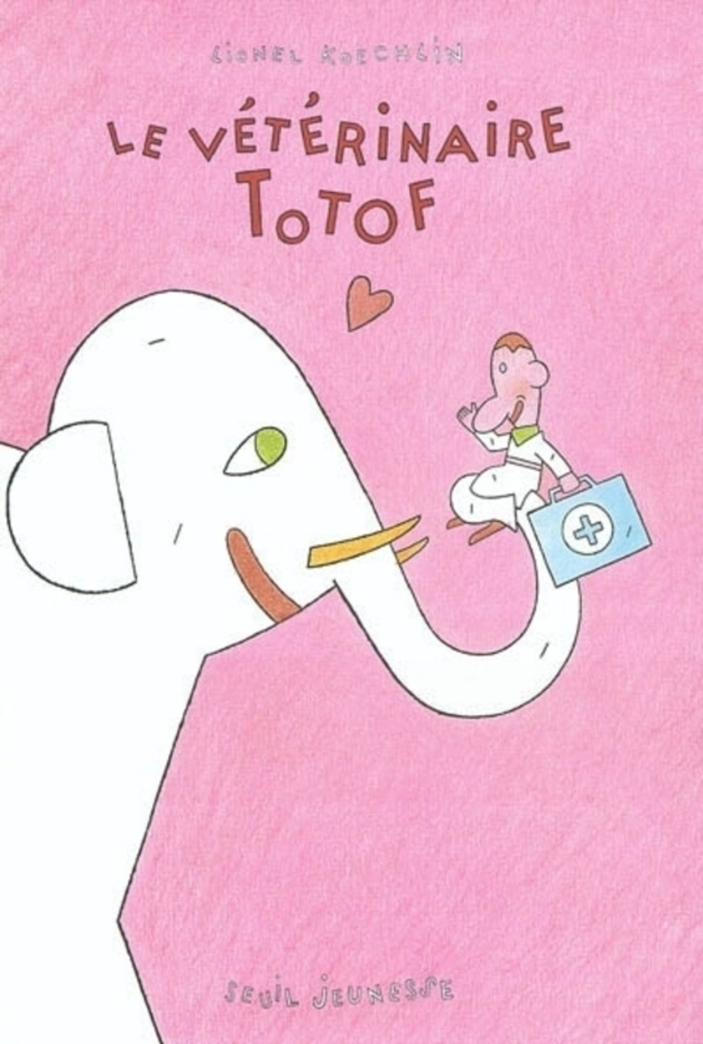 Le vétérinaire Totof Books