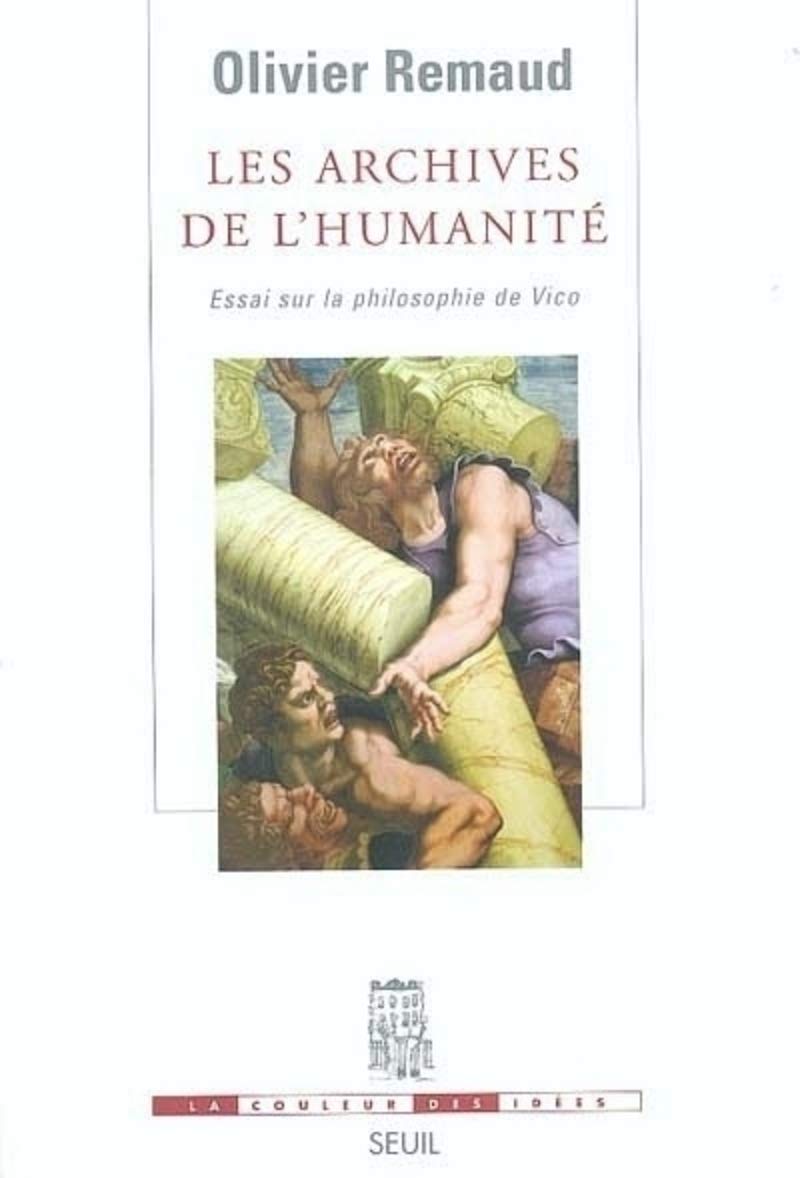 Les Archives de l'humanité : Essai sur la philosophie de Vico book