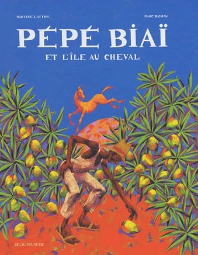 Pépé Biaï et l'île au cheval Books