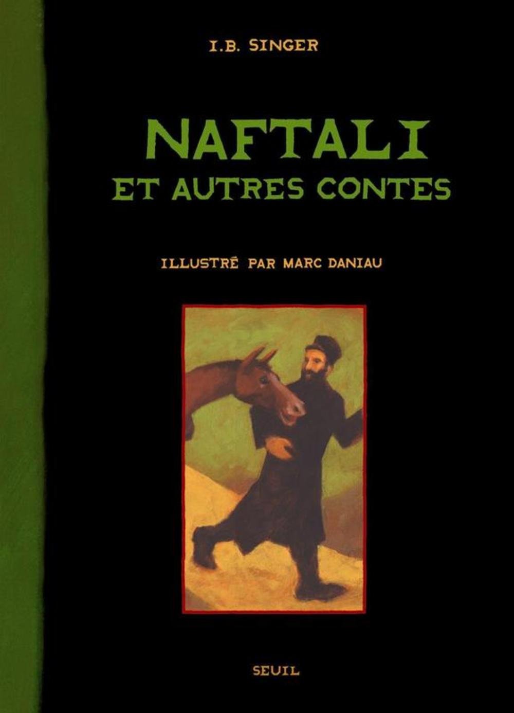Naftali le conteur et son cheval Sus et autres contes book