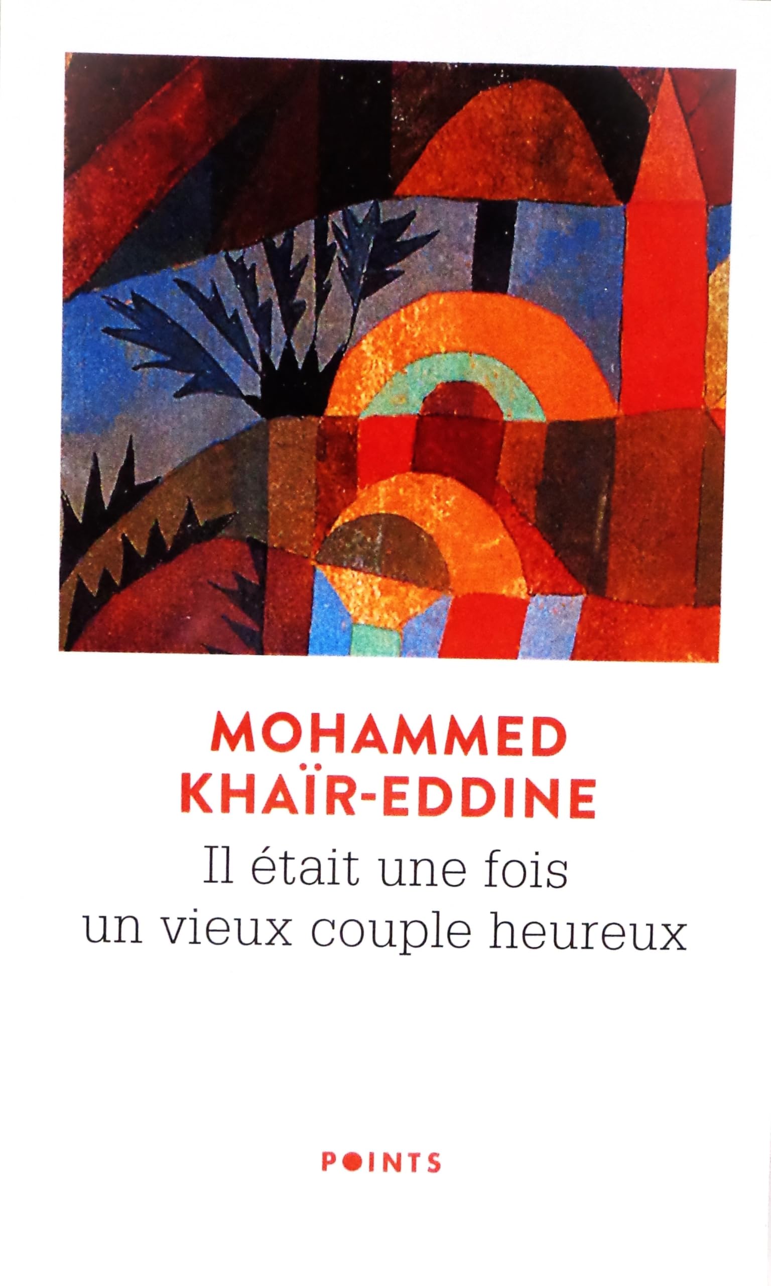 Il 'Tait Une Fois Un Vieux Couple Heureux Contemporary literature