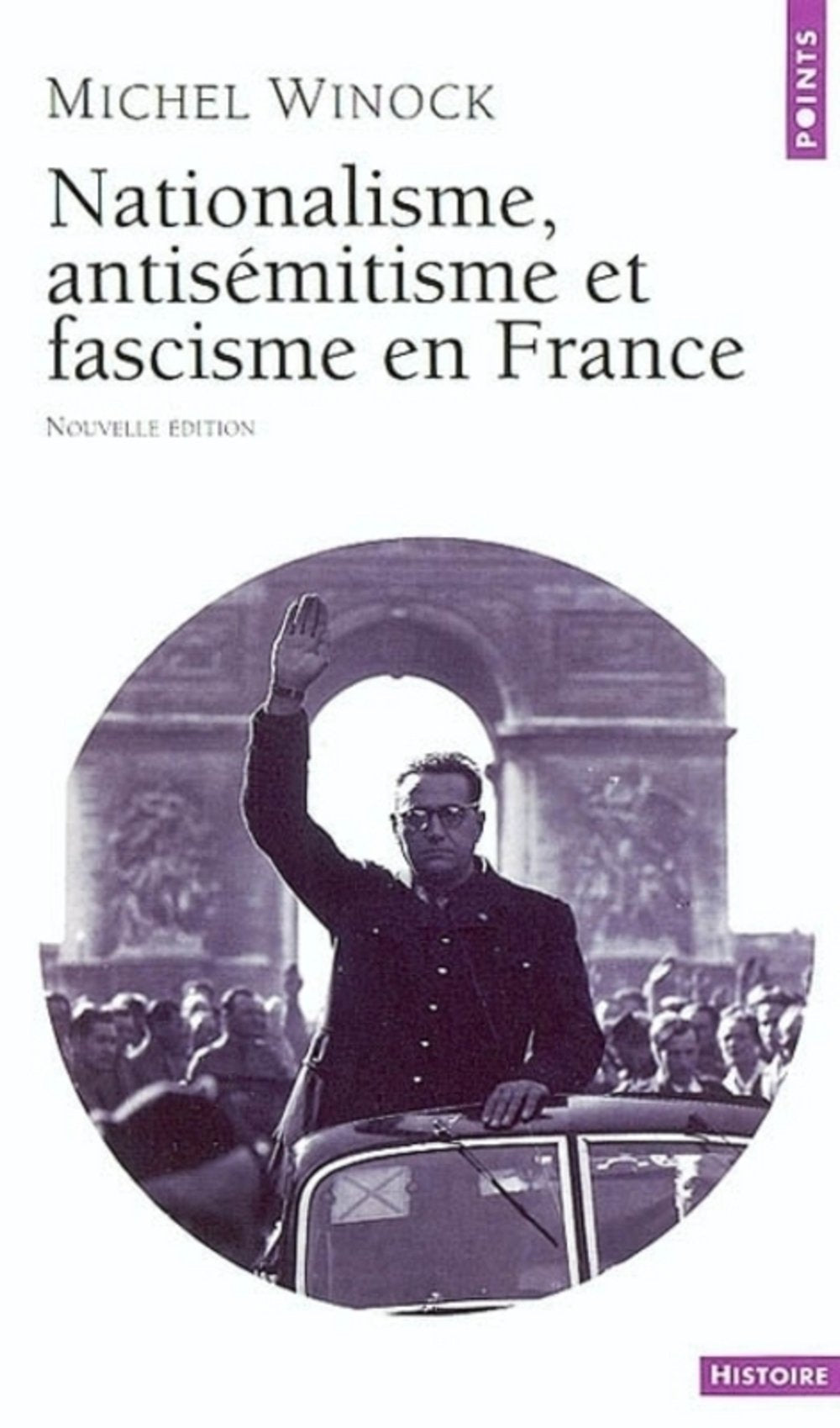 Nationalisme, antisémitisme et fascisme en France book