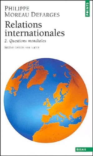 Les Relations internationales, tome 2 : Question mondiales: Tome 2, Questions mondiales Books