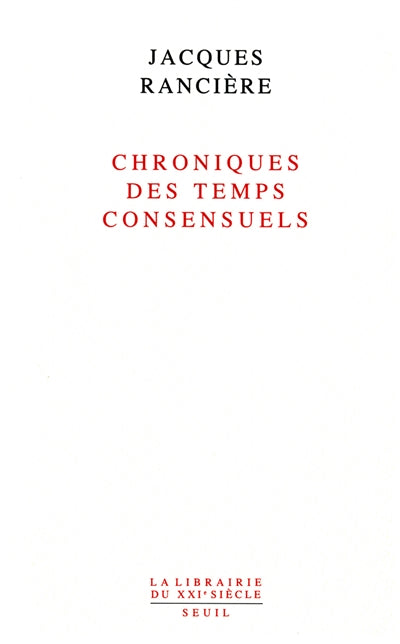 Product Image: Chroniques des temps consensuels