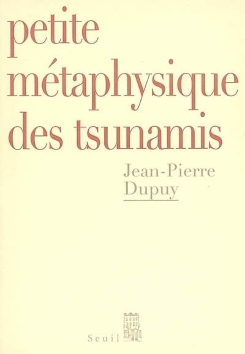 Petite métaphysique des tsunamis Essays & Short Stories
