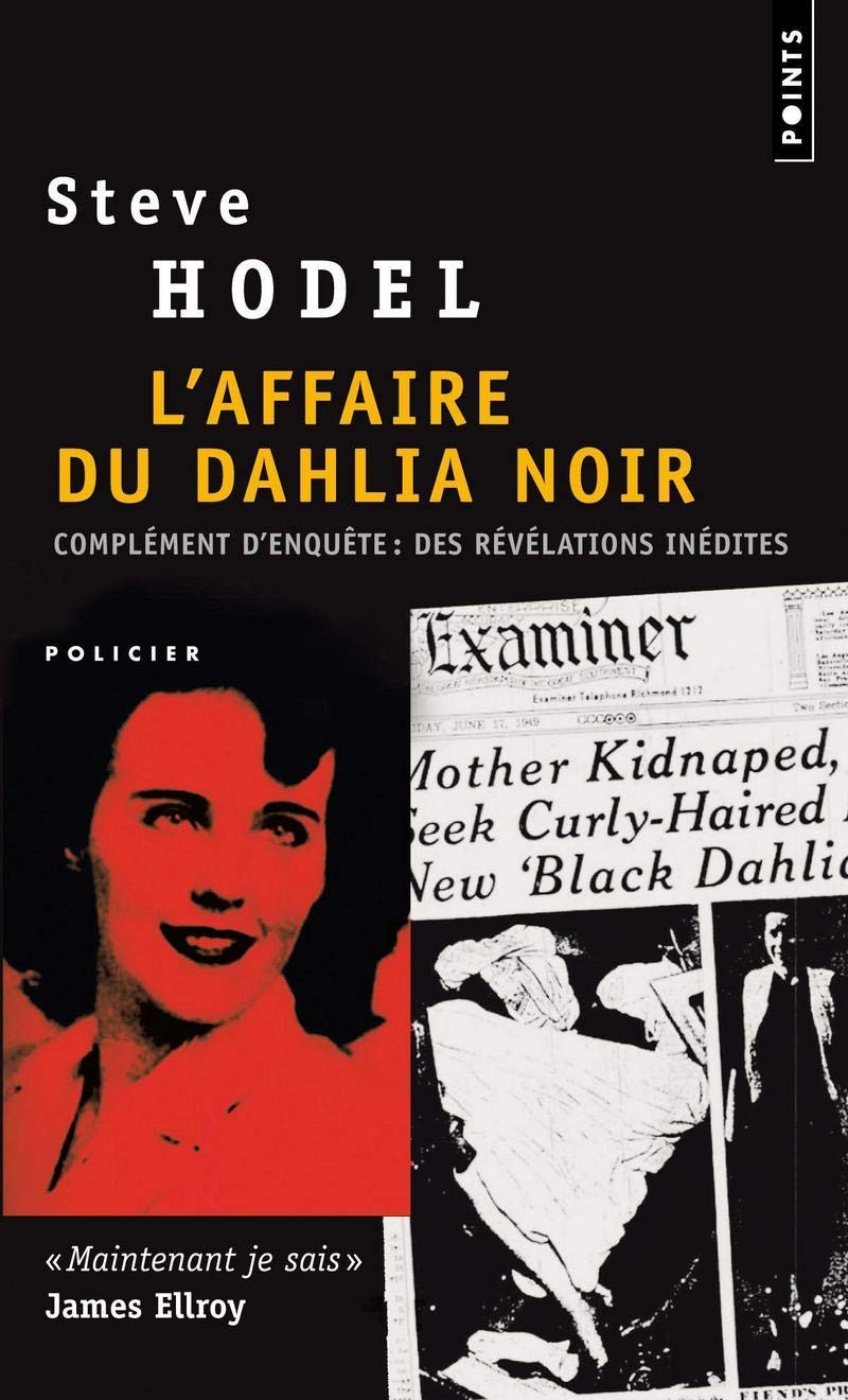 L'affaire du Dahlia noir : Suivi de Complément d'enquête : Les nouvelles preuves Contemporary literature