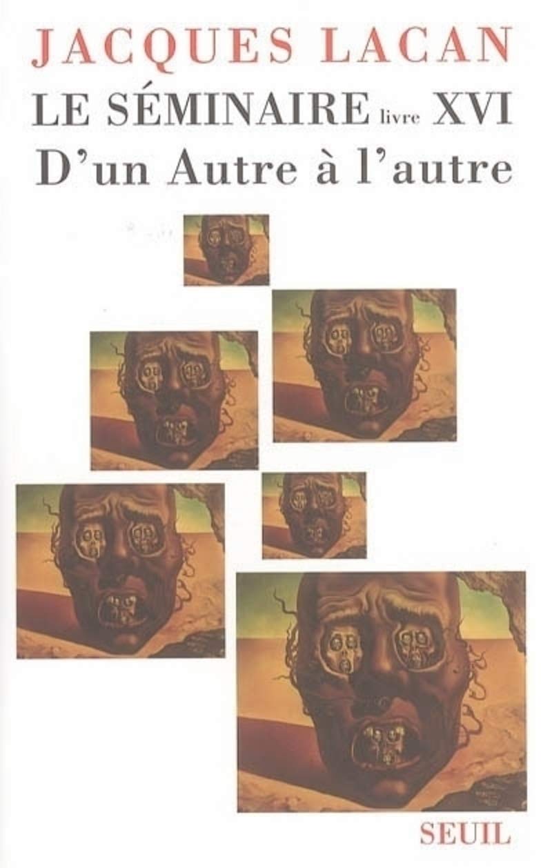 Le Séminaire XVI : D'un autre à l'Autre book