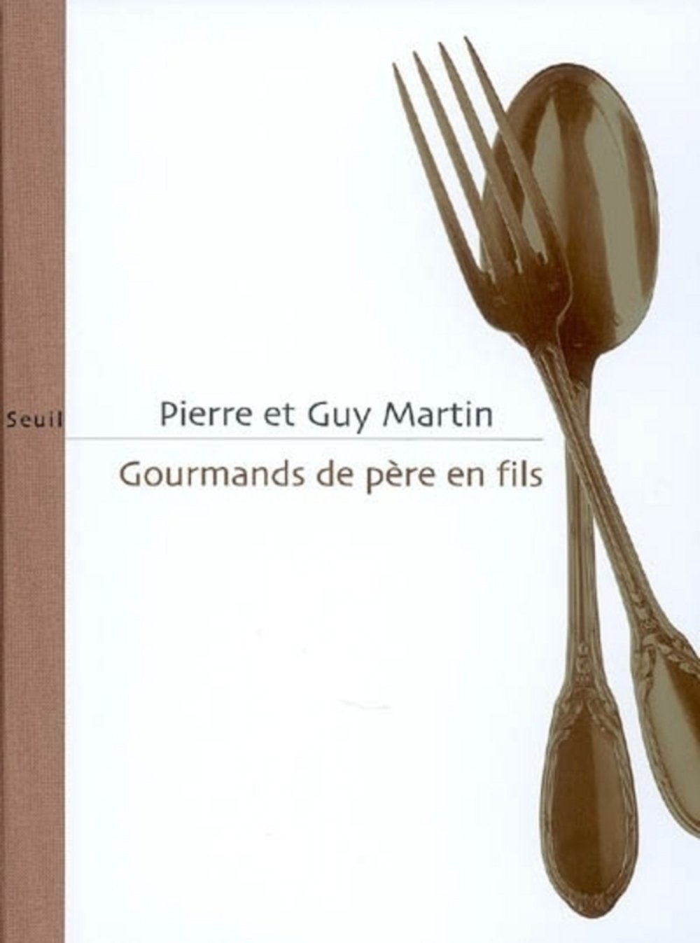 Gourmands de père en fils book