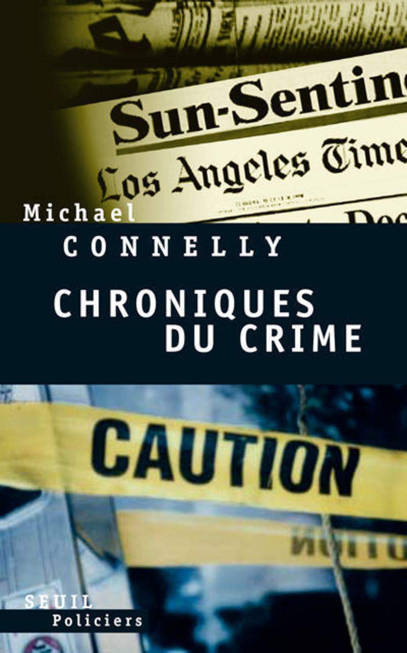 Chroniques du crime: Articles de presse (1984-1992) Books
